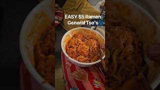 Immaculately Easy $5 Ramen General Tso's