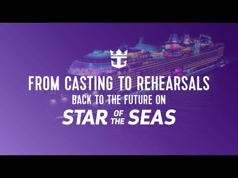 Behind the Scenes “Back to the Future: The Musical” on Star of the Seas: From Casting to Rehearsals