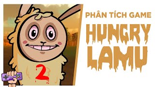 Phân tích cốt truyện: HUNGRY LAMU 2