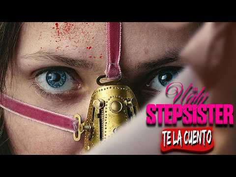 La Hermanastra Fea / Te la Cuento