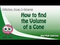 Finding the Volume of a Cone