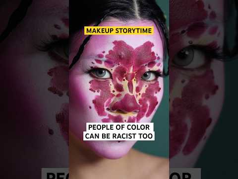 People of color can be racist too | MAKEUP STORYTIME #shorts