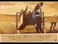 The Glorious Flight Across the Channel