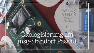 Ökologisierung am msg-Standort Passau