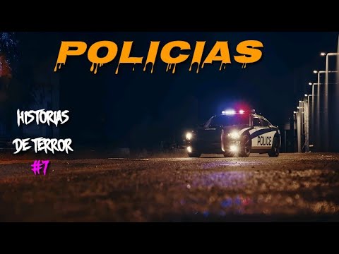 Historias de Terror Reales Ocurridas a POLICIAS #6