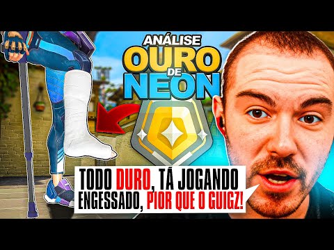 ANALISEI UMA NEON COM O PÉ QUEBRADO NO OURO 3 (PIOR QUE O GUIGZ) - f0rsaken análises