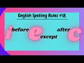 Understanding 'I before E' Rule