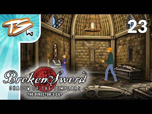 TEMPLAR MAUSOLEUM | Broken Sword: Shadow of the Templars (BLIND) #23