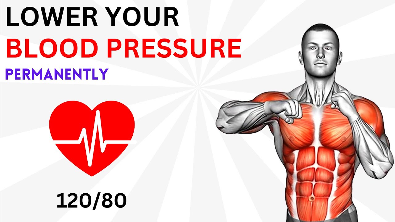 10 Min Workout To Lower Your Blood Pressure Permanently