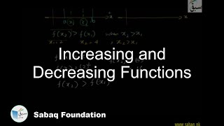 Increasing and Decreasing Functions