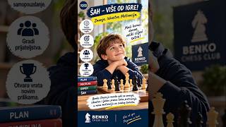 Šah - trening razmišljanja | Zašto je šah važan za razvoj deteta? | Benko Chess Club