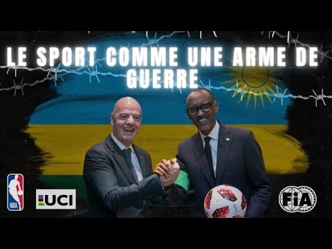 Rwanda, le sport comme arme de guerre