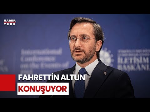 İletişim Başkanı Fahrettin Altun konuşuyor...