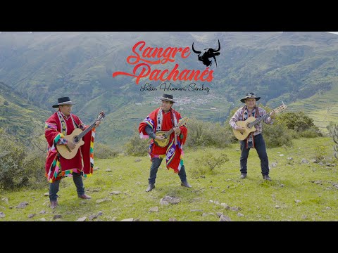 Sangre Pachanes/Saludo a Pachaconas/Huayno Antabamba Apurimac