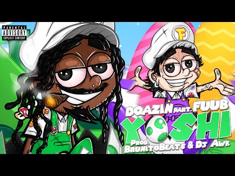 Doazin - YOSHI ft. Fuub (Brunito, Dj Awk)