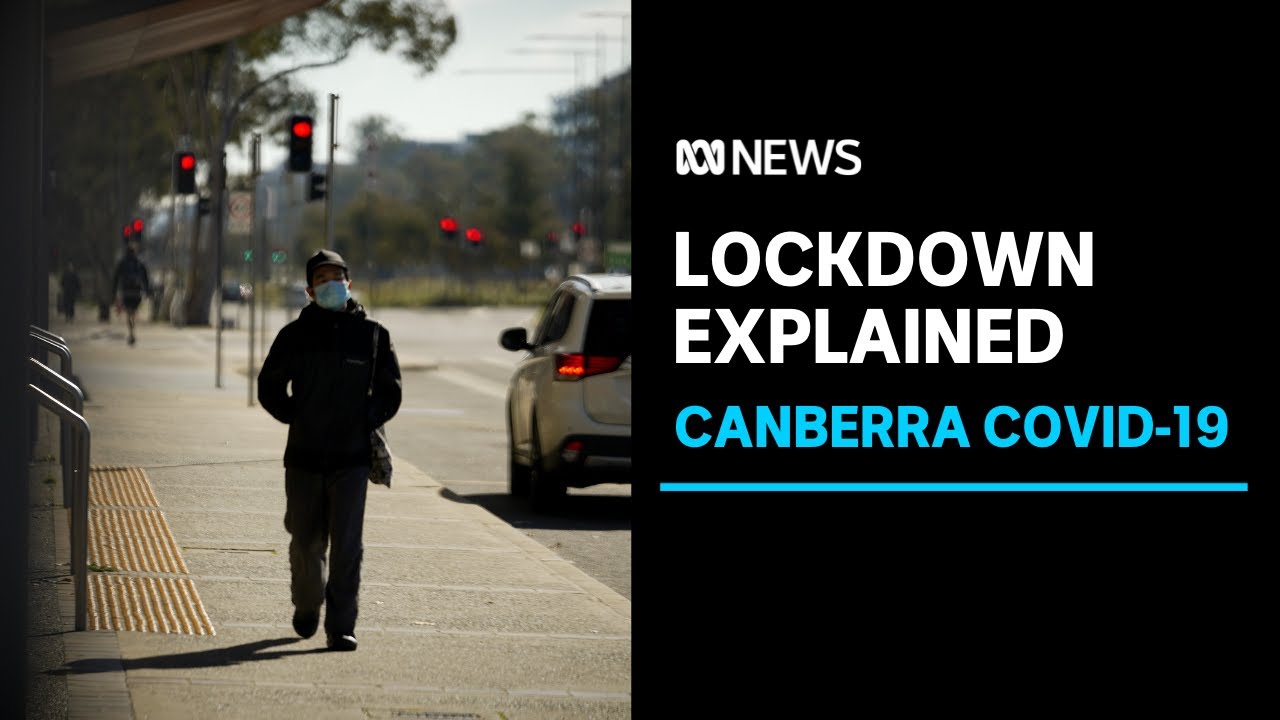 Everything you need to Know about Canberra’s Latest Lockdown Changes