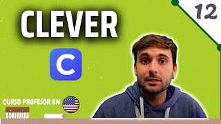 🚀 TRABAJAR de PROFESOR en ESTADOS UNIDOS | la app CLEVER y su uso | Colegio en EEUU 🇺🇸
