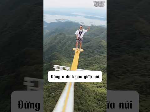 Thử thách đứng trên cầu giữa đỉnh núi cùng Trương Đông, mấy ai dám thử? | hài hước mê lầy #funny