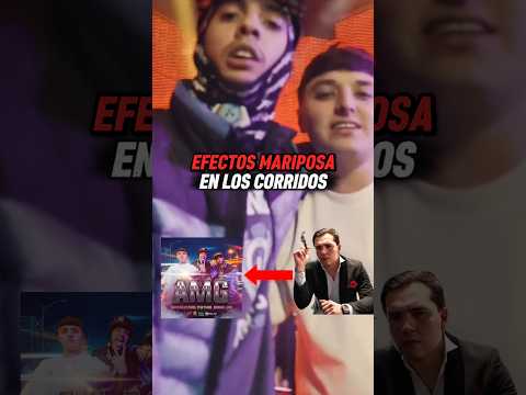 El EFECTO MARIPOSA que cambió los CORRIDOS para siempre