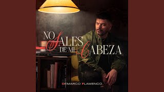 No Sales De Mi Cabeza