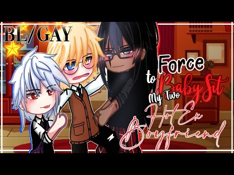 FORCE to Babysit my Two HOT EX Boyfriend || BL/GAY || 2/2 || GCMM - GLMM || Gachaclubmini movie