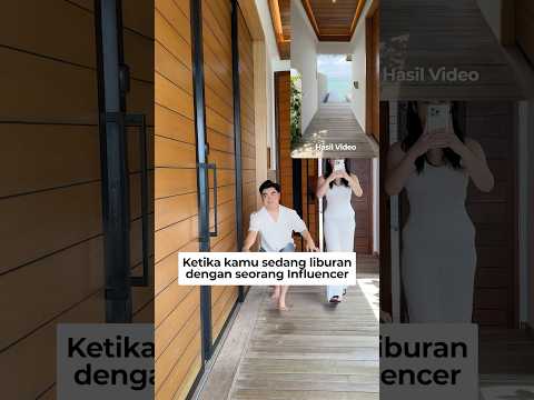BEGINILAH SUAMI KETIKA LIBURAN DENGAN ISTRI YANG INFLUENCER!