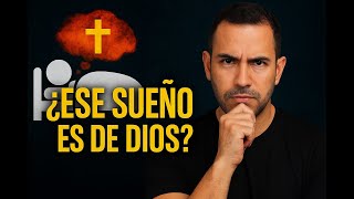 ¿Ese sueño viene de DIOS o fue el DIABLO quien lo sembró?