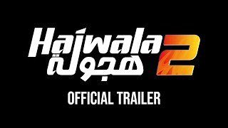 #Rababagames - HAJWALA 2 - Official Trailer