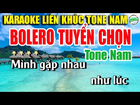 Karaoke Liên Khúc Nhạc Trữ Tình Tone Nam Dễ Hát | Tuyển Chọn Bolero Nhạc Xưa – Nhạc Sống Minh Công