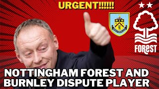 nottingham forest and burnley dispute player