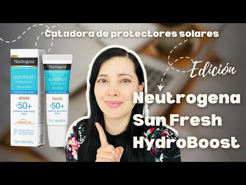 ¿En verdad es bueno?🤔Sun Fresh HYDRO BOOST de Neutrogena a prueba ☀️