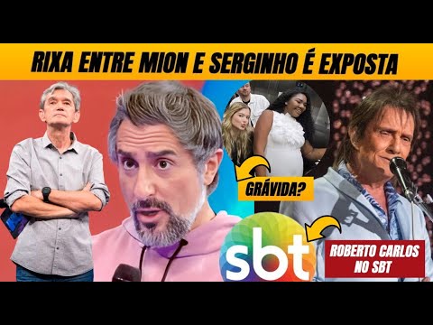 💣 Rixa de Mion e Sergio Groismann + Roberto Carlos no SBT + Raquel Brito grávida?