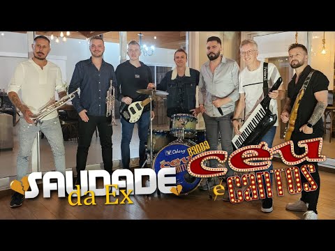 Céu e Cantos - SAUDADE DA EX | Participação - Alessandro Turra / Brilha Som | Clipe Oficial - 2024