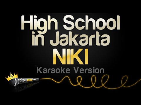 NIKI – High School in Jakarta (Karaoke Version)