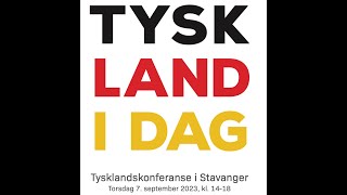 Tysklandskonferanse i Stavanger 7. september 2023