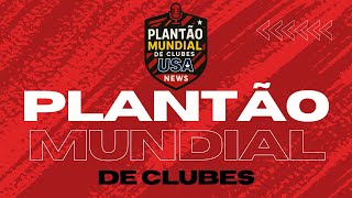 PLANTÃO DO MUNDIAL DE CLUBES USA - PARA TORCEDORES DO FLAMENGO ep4