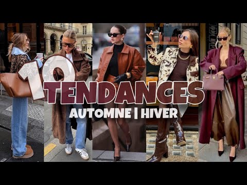 TENDANCES MODE AUTOMNE-HIVER 2024/2025 - LES PIÈCES A AVOIR DÈS MAINTENANT !!