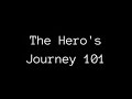 Understanding the Hero's Journey
