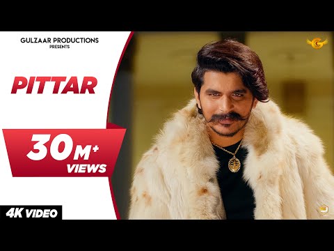 GULZAAR CHHANIWALA - PITTAR ( Official Video ) | Latest Haryanvi Song 2022