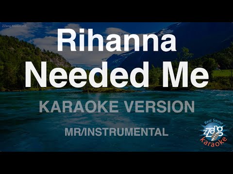 Rihanna – Needed Me (Instrumental) (Karaoke Version)