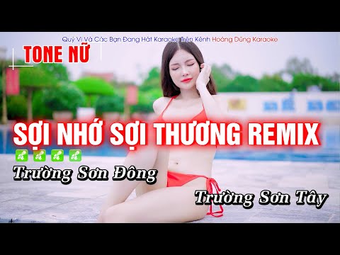 Sợi Nhớ Sợi Thương remix Karaoke Hay Nhất |Tone Nữ| Hoàng Dũng Karaoke