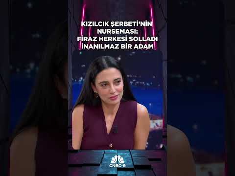 Kızılcık Şerbeti'nin Nursema'sı: Firaz inanılmaz bir adam