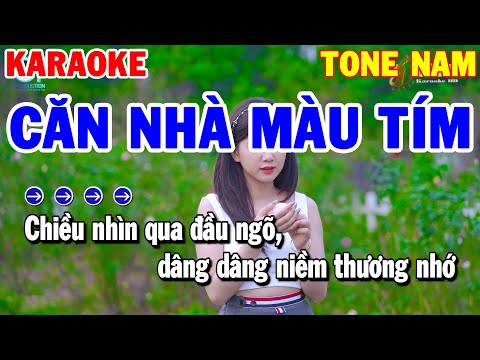 Karaoke Căn Nhà Màu Tím Tone Nam | Nhạc Sống Beat Chuẩn | Karaoke Thanh Hải