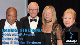 Barbra Streisand & Quincy Jones present the 2008 ASCAP Award to Alan & Marilyn Bergman