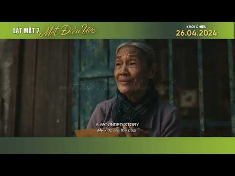 Teaser Trailer Lật Mặt 7: Một Điều Ước.Phim khởi chiếu 26.04.2024