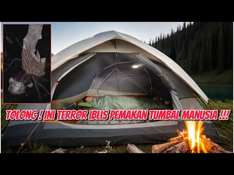 SOLO CAMPING DIHUTAN KERAMAT~TERROR MENGERIKAN SEPANJANG MALAM!