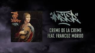 Amster feat. Francuz Mordo - CREME DE LA CREME