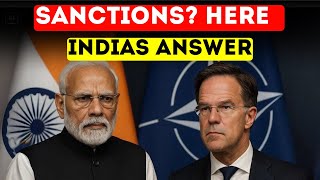 2 Ways India Hit Back at NATO After Its Sanctions Threat