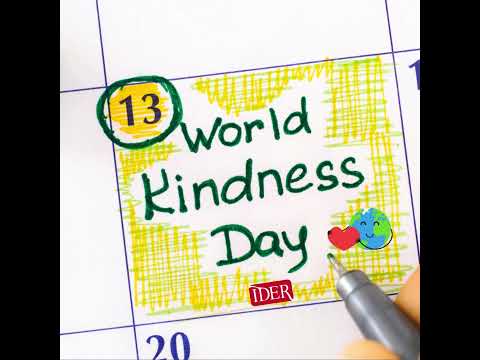 World kindness day 2023! IDER #ider #worldkindnessday2023 #2023 #foryou