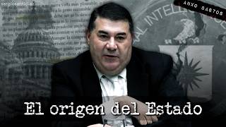 El origen del Estado | Miguel Anxo Bastos